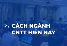 Các ngành công nghệ thông tin hiện nay